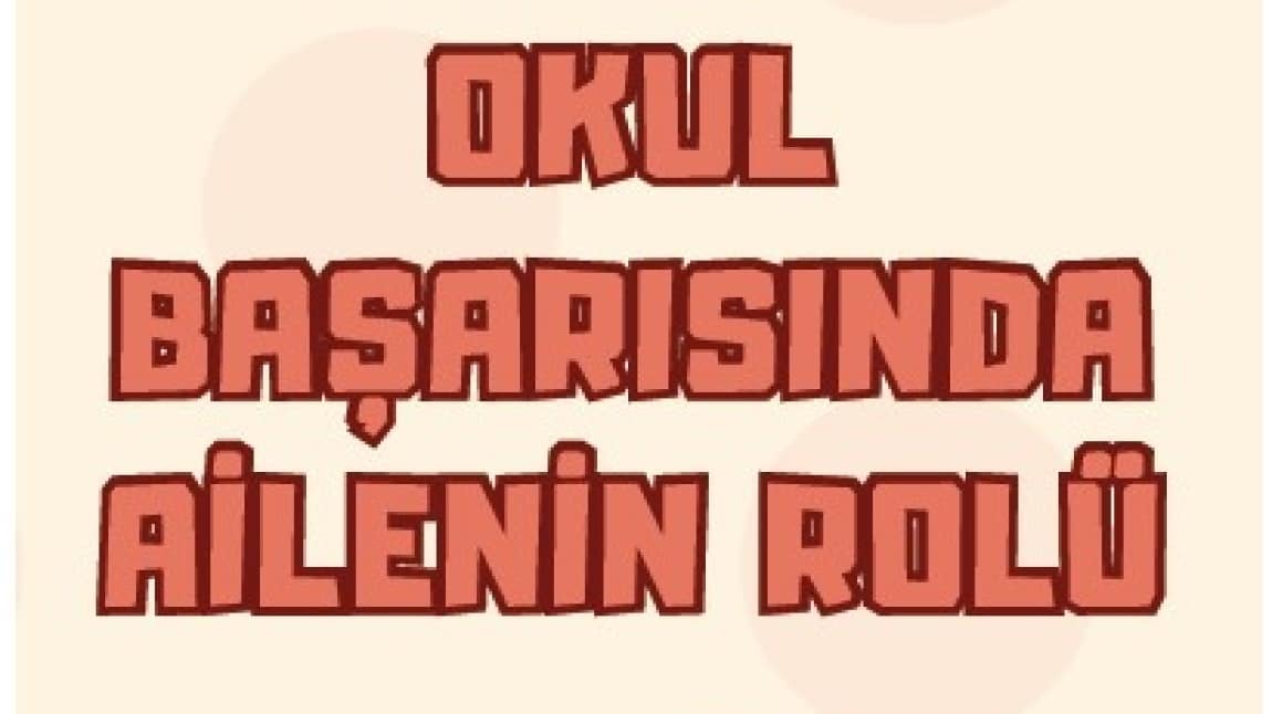 Okul Başarısında Ailenin Rolü